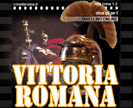 Real Roma 1-2 VITTORIA ROMANA! SPAGNA CONQUISTATA! + TABELLINO