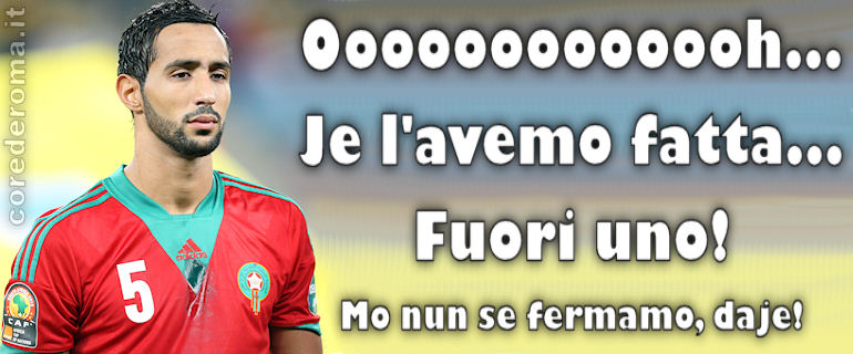 Benevenuto Mehdi Benatia... Poi?
