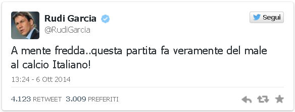 Juve+Rocchi-Roma... Il tweet del giorno dopo di Garcia